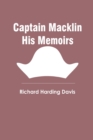 Captain Macklin His Memoirs - Book