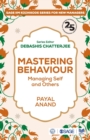 Mastering Behaviour : Managing Self and Others - Book