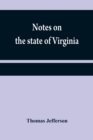 Notes on the state of Virginia - Book