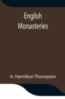 English Monasteries - Book