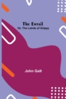The Entail; or, The Lairds of Grippy - Book