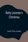 Betty Leicester's Christmas - Book