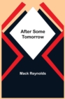 After Some Tomorrow - Book