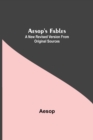 Aesop's Fables : A New Revised Version From Original Sources - Book