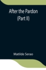 After the Pardon (Part II) - Book