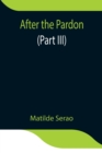 After the Pardon (Part III) - Book