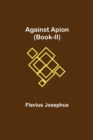 Against Apion (Book-II) - Book