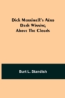 Dick Merriwell's Aero Dash Winning Above the Clouds - Book