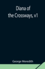 Diana of the Crossways, v1 - Book