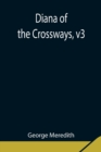Diana of the Crossways, v3 - Book