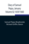Diary of Samuel Pepys, January Volume 02 1659/1660 - Book