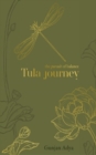 Tula Journey : The Pursuit of Balance - Book