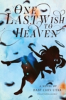 One Last Wish To Heaven - Book