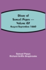 Diary of Samuel Pepys - Volume 07 : August/September 1660 - Book