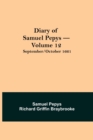 Diary of Samuel Pepys - Volume 12 : September/October 1661 - Book