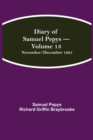 Diary of Samuel Pepys - Volume 13 : November/December 1661 - Book
