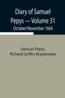 Diary of Samuel Pepys - Volume 31 : October/November 1664 - Book