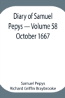 Diary of Samuel Pepys - Volume 58 : October 1667 - Book