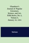 Chambers's Journal of Popular Literature, Science, and Art, Fifth Series, No. 3, Volume I, January 19, 1884 - Book