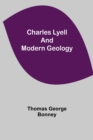 Charles Lyell and Modern Geology - Book