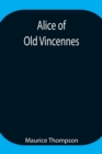 Alice of Old Vincennes - Book
