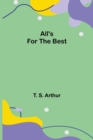 All's for the Best - Book