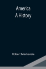 America : A History - Book
