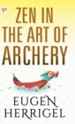 Zen in the Art of Archery - Book