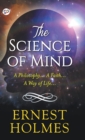 The Science of Mind (Hardcover Library Edition) - Book