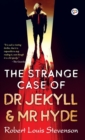 The Strange Case of Dr Jekyll and Mr Hyde - Book