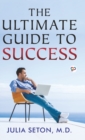 The Ultimate Guide To Success (Hardcover Library Edition) - Book