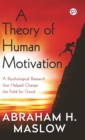 A Theory of Human Motivation (Hardcover Library Edition) - Book
