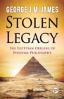 Stolen Legacy - Book