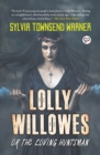 Lolly Willowes or the Loving Huntsman (General Press) - Book