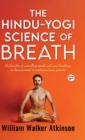The Hindu-Yogi Science of Breath (Deluxe Library Edition) - Book