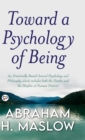 Toward a Psychology of Being (Deluxe Library Edition) - Book
