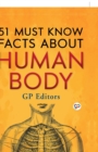 51 Must Know Facts About Human Body (Hardcover Library Edition) - Book