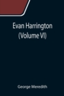 Evan Harrington (Volume VI) - Book