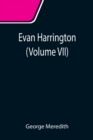 Evan Harrington (Volume VII) - Book