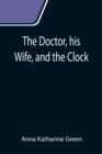 The Doctor, his Wife, and the Clock - Book