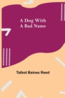 A Dog with a Bad Name - Book