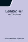 Everlasting Pearl : One of China's Women - Book