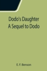 Dodo's Daughter A Sequel to Dodo - Book