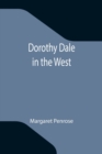 Dorothy Dale in the West - Book