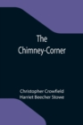 The Chimney-Corner - Book