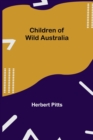 Children of Wild Australia - Book