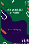 The Childhood of Rome - Book