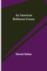 An American Robinson Crusoe - Book