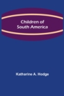 Children of South America - Book