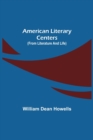 American Literary Centers (from Literature and Life) - Book